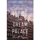 Tippins Sherill Tippins: Inside The Dream Palace