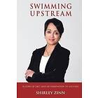 Shirley Zinn: Swimming upstream