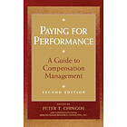 PT Chingos: Paying for Performance: A Guide to Compensation Ma Management 2e