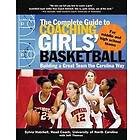 Sylvia Hatchell: The Complete Guide to Coaching Girls' Basketball