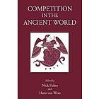 Nick Fisher, Hans van Wees: Competition in the Ancient World