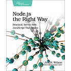 Jim R Wilson: Node.js the Right Way