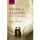 Maria Alvarez: Kinds of Reasons