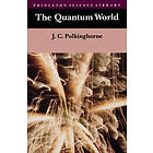 John Charlton Polkinghorne: The Quantum World