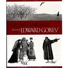 Karen Wilkin, James H Duff: Elegant Enigmas the Art of Edward Gorey