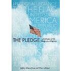 Jeffrey Owen Jones, Peter Meyer: The Pledge: A History of the Pledge Allegiance