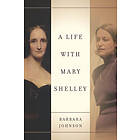 Barbara Johnson, Judith Butler, Shoshana Felman: A Life with Mary Shelley