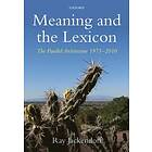 Ray Jackendoff: Meaning and the Lexicon