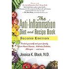 Jessica K Black: The Anti-Inflammation Diet and Recipe Book