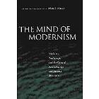 Mark S Micale: The Mind of Modernism