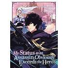 Matsuri Akai: My Status as an Assassin Obviously Exceeds the Hero's (Manga) Vol. 1