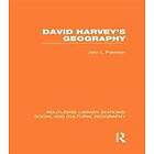John Paterson: David Harvey's Geography (RLE Social &; Cultural Geography)