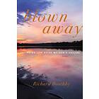 Richard Boothby: Blown Away