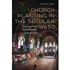 Stefan Paas: Church Planting in the Secular West