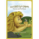 Kiazpora: E'Ti Anbesa'n E'ta Anchiwa The Lion and the Mouse Tigrinya Children Book