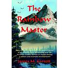 James Garrett: The Rainbow Master