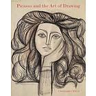 Christopher Lloyd: Picasso and the Art of Drawing