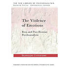 Giuseppe Civitarese: The Violence of Emotions