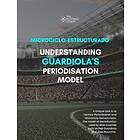 Thefootballcoach: Modern Periodisation Tactical Periodization v Microciclo-Estru