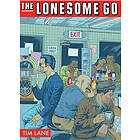 Tim Lane: The Lonesome Go