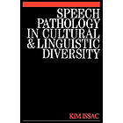 K Isaac: Speech Pathology in Cultural and Linguistic Diversity