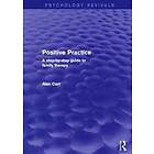 Alan Carr: Positive Practice (Psychology Revivals)