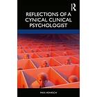 Max Heinrich: Reflections of a Cynical Clinical Psychologist