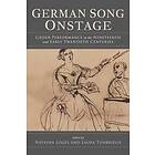 Natasha Loges, Laura Tunbridge: German Song Onstage