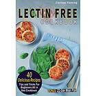 Fleming Clarissa Fleming: Lectin Free Cookbook