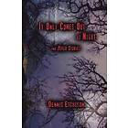 Dennis Etchison: It Only Comes Out at Night