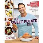 Michael Morelli: The Sweet Potato Diet