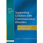 Gill Thompson: Supporting Communication Disorders