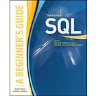 Andy Oppel: SQL: A Beginner's Guide, Third Edition