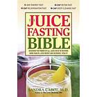 Sandra Cabot: The Juice Fasting Bible