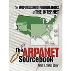 Peter H Salus: The ARPAnet Sourcebook