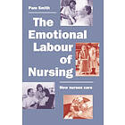 Pam Smith: The Emotional Labour of Nursing