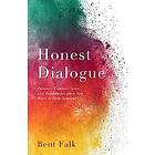 Bent Falk: Honest Dialogue