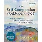 Kimberley Quinlan: The Self-Compassion Workbook for OCD