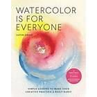 Kateri Ewing: Watercolor Is for Everyone