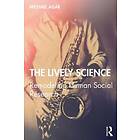 Michael Agar: The Lively Science