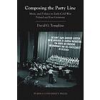 David G Tompkins: Composing the Party Line