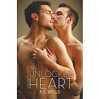 K C Wells: An Unlocked Heart Volume 1