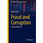 Duncan Smith: Fraud and Corruption