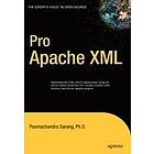 Poornachandra Sarang: Pro Apache XML