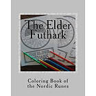 E Watson: The Elder Futhark: Coloring Book of the Nordic Runes