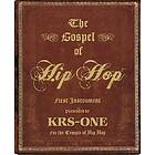 KRS-One: The Gospel Of Hip Hop