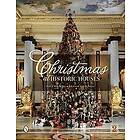 Patricia Hart McMillan, Katharine Kaye McMillan: Christmas at Historic Houses