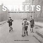 Clive Coward: Nigel Henderson's Streets