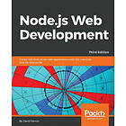 David Herron: Node.js Web Development Third Edition