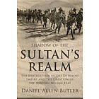 Daniel Allen Butler: Shadow of the Sultan's Realm